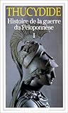 Histoire de la Guerre du Péloponnèse (Histoire de la Guerre du Péloponnèse, #1)
