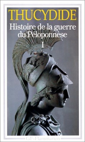 Histoire de la Guerre du Péloponnèse (Histoire de la Guerre du Péloponnèse, #1)