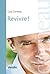 Revivre! (French Edition)