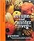 Autumn and Winter: Cooking ...