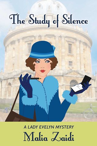 The Study of Silence (Lady Evelyn Mystery, #3)