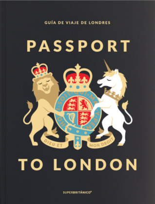 Passport to London. Guía de viaje de Londres