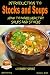 Introduction to Stocks and Soups - Learning more about Healthy Soups and Stock Making