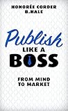 Publish Like a Bo...