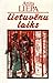 Lietuvēnu laiks by Anita Liepa