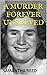 A Murder Forever Unsolved by Samantha Reed