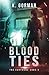 Blood Ties by K. Gorman Blood Ties by K. Gorman