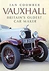 Vauxhall: Britain's Oldest Car Maker