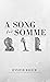 A Song for Somme