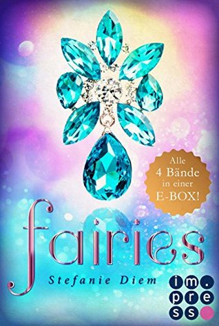 Fairies: Alle vier magischen Feen-Bände in einer E-Box! (Fairies #1 - #4)
