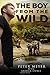 The Boy from the Wild