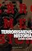 Terrorismens historia