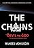 THE CHAINS by Waheed Mohiuddin