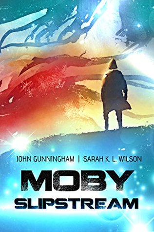 Moby Slipstream (Classic Re-Tellings, #2)