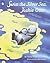 Swim the Silver Sea, Joshie Otter