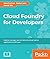 Cloud Foundry for Developer...