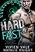 Hard & Fast