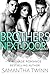 Brothers Next Door by Samantha Twinn
