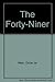 The Forty-Niner