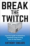 Break the Twitch:...