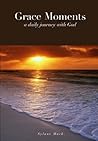 Grace Moments: a ...