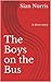 The Boys on the Bus: A shor...