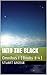 Into the Black: Omnibus I (Books 1-4) (Into the Black Omnibus Book 1)