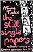 The Still Single Papers: Th...