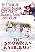 The Snowman Anthology: Chri...