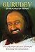 Gurudev by Bhanumathi Narasimhan