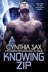 Knowing Zip by Cynthia Sax