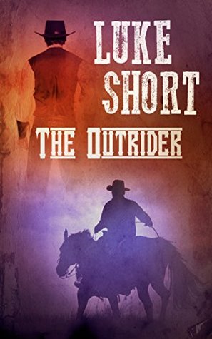 The Outrider (Kindle Edition)