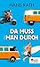 Da muss man durch (Die Paul-Trilogie 2) (German Edition)