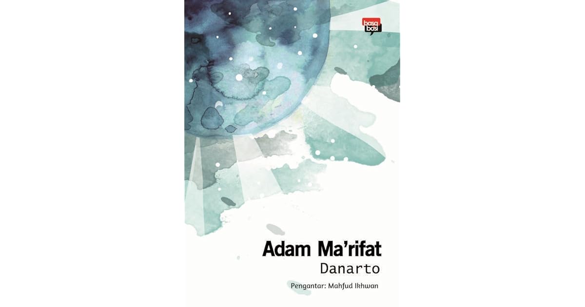 Adam Ma Rifat By Danarto