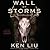 The Wall of Storms (The Dandelion Dynasty, #2)