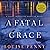 A Fatal Grace (Chief Inspec...
