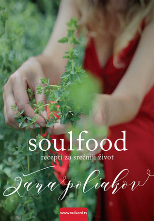 Soulfood, recepti za srećniji život