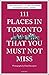 111 Places in Toronto That You Must Not Miss by Anita Mai Genua