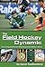 The Field Hockey Dynamic: Examining the Forces That Shaped the Modern Game