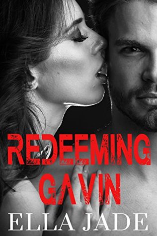 Redeeming Gavin (The Callahan Brothers #2)