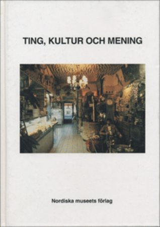 Ting, kultur och mening (Paperback)