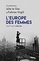 L' Europe des Femmes (XVIIIe-XXIe siècle)