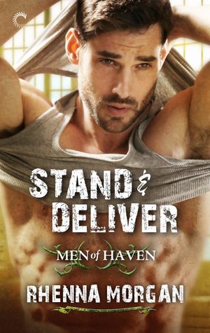 Stand & Deliver (Men of Haven, #5)