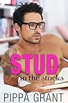 Stud in the Stacks by Pippa Grant