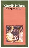 Novelle italiane: Il Cinquecento