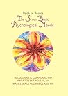 Back to Basics: The Seven Psychological Needs Back to Basics: The Seven Psychological Needs