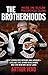 The Brotherhoods: Inside th...
