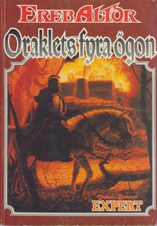 Oraklets fyra ögon : En äventyrsmodul till Drakar och Demoner
