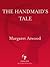 The Handmaid's Tale by Margaret Atwood