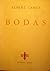 Bodas by Albert Camus Bodas by Albert Camus